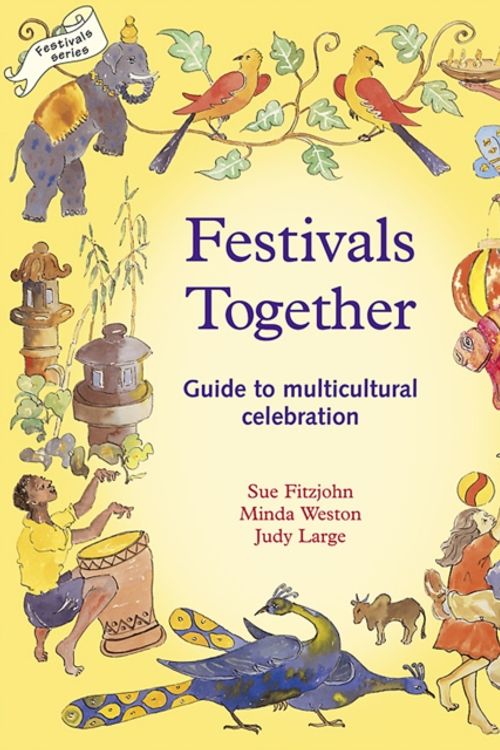 Cover Art for 9781869890469, Festivals Together by Sue Fitzjohn