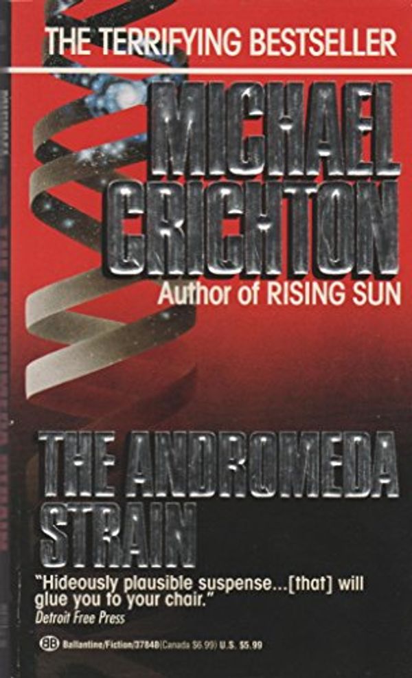 Cover Art for 9780345378484, The Andromeda Strain by Michael Crichton