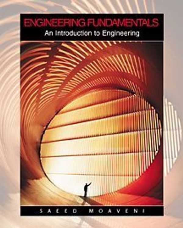 Cover Art for 9780534381165, Engineering Fundamentals: An Introduction to Engineering by Saeed Moaveni
