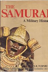 Cover Art for 9780026205405, The Samurai: A Military History by Stephen Turnbull