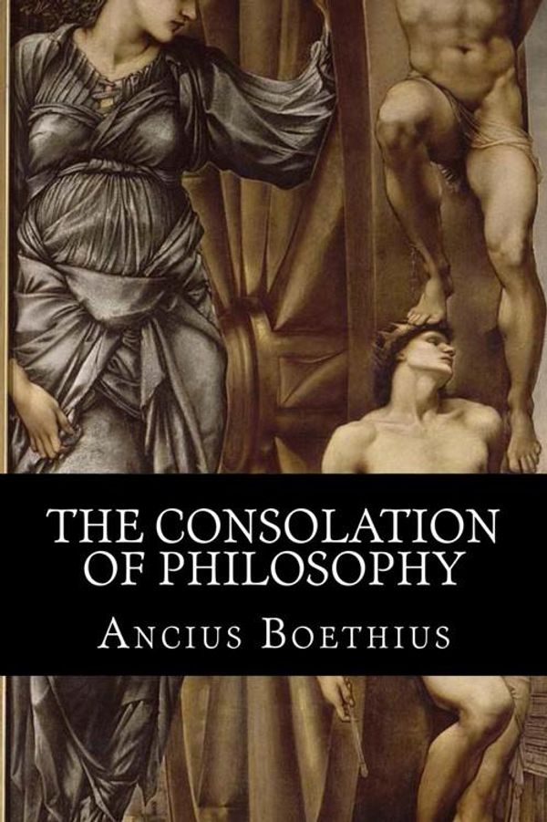 Cover Art for 1230000249837, The Consolation of Philosophy by Boethius