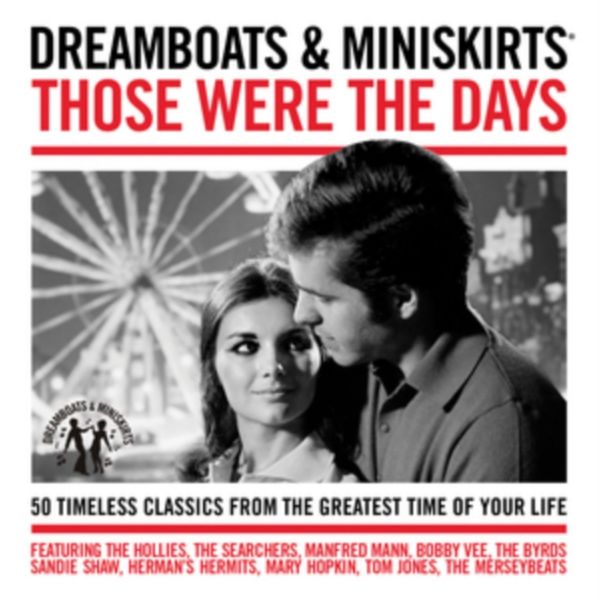 Cover Art for 0600753644126, Various Artists - Dreamboats & Miniskirts Those Were The Days CD by Unknown