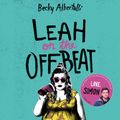 Cover Art for 9780062822932, Leah on the Offbeat by Becky Albertalli