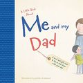 Cover Art for 0884530043320, A Little Book About Me & My Dad by Jedda Robaard