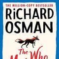 Cover Art for B08GS1BT6T, The Man who Died Twice by Richard Osman