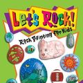 Cover Art for 9781559718707, Let's Rock by Linda Kranz