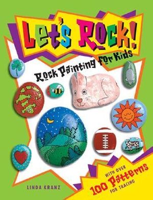 Cover Art for 9781559718707, Let's Rock by Linda Kranz