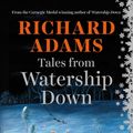 Cover Art for 9781780747897, Tales from Watership Down by Richard Adams