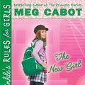 Cover Art for 9780545040426, The New Girl by Meg Cabot