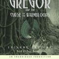 Cover Art for 9780307282675, Gregor and the Curse of the Warmbloods by Suzanne Collins