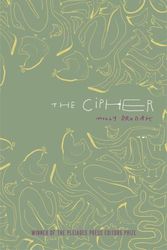 Cover Art for 9780807173978, The Cipher by Molly Brodak