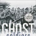 Cover Art for 9780375431104, Ghost Soldiers by Hampton Sides