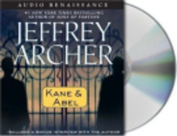 Cover Art for 9781445002460, Kane and Abel by Jeffrey Archer
