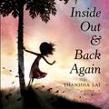 Cover Art for 9780062069726, Inside Out and Back Again by Thanhha Lai