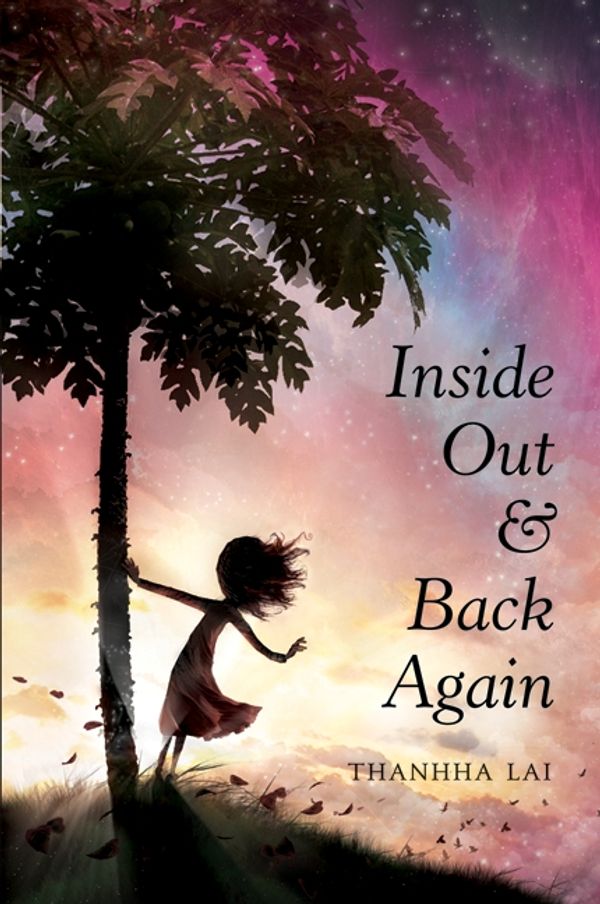 Cover Art for 9780062069726, Inside Out and Back Again by Thanhha Lai