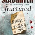 Cover Art for 9780099538592, Fractured by Karin Slaughter