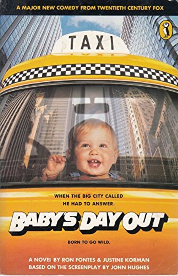 Cover Art for 9780140374353, BABY'S DAY OUT by Ron Fontes, Justine Korman