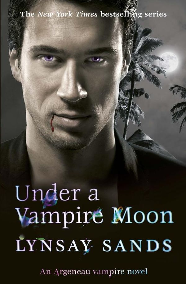 Cover Art for 9780575110915, Under a Vampire Moon: Book Sixteen by Lynsay Sands