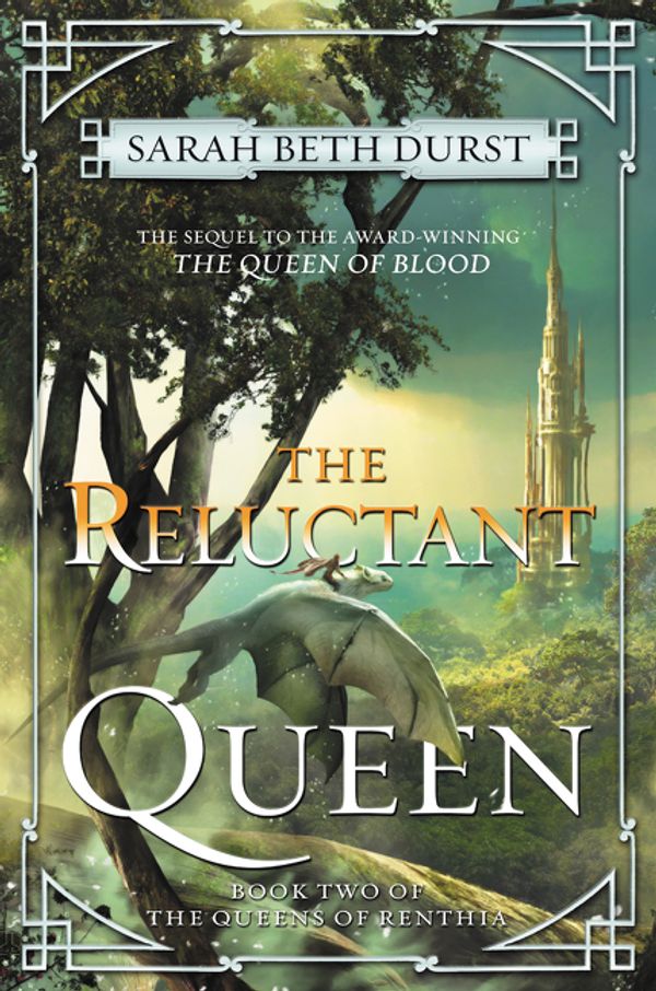 Cover Art for 9780062413352, The Reluctant Queen by Sarah Beth Durst