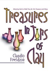 Cover Art for 9780884196440, Treasure in Jars of Clay by Claudio Freidzon