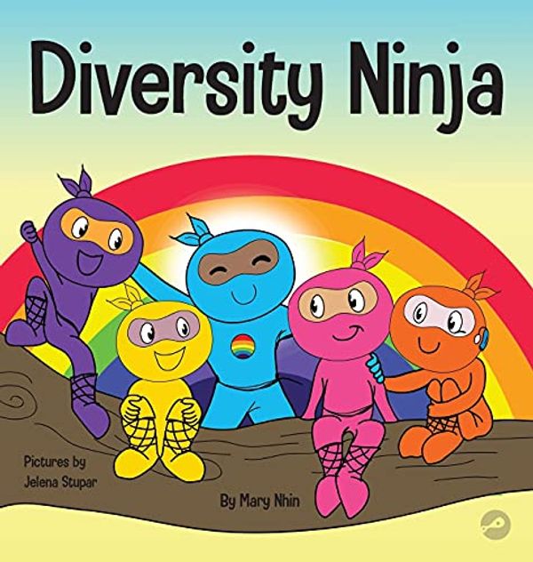 Cover Art for 9781953399731, Diversity Ninja: An Anti-racist, Diverse Children's Book About Racism and Prejudice, and Practicing Inclusion, Diversity, and Equality (16) by Mary Nhin, Grit Press, Grow