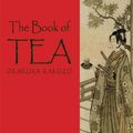 Cover Art for 9781522859680, The Book of Tea by Kakuzo Okakura