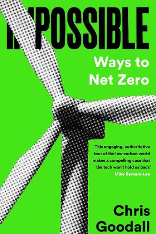 Cover Art for 9781800818941, Possible: Ways To Net Zero by Chris Goodall