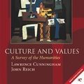 Cover Art for B012TQAMLE, Culture and Values: A Survey of the Humanities Volume 2, Chapters 12-22 with readings by Lawrence S. Cunningham (2001-07-16) by Lawrence S. Cunningham;John J. Reich