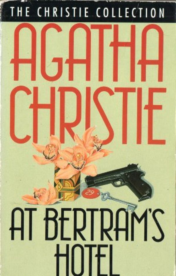 Cover Art for 9780006169222, At Bertram's Hotel by Agatha Christie