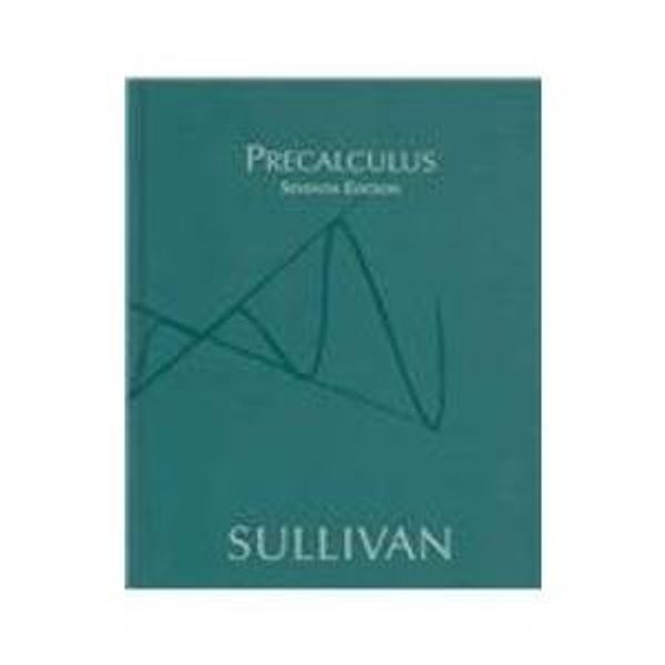 Cover Art for 9780131913998, Precalculus by Michael Sullivan