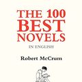 Cover Art for B079TYDTWW, The 100 Best Novels in English by Robert McCrum