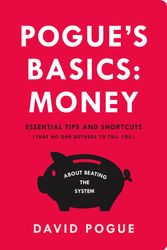 Cover Art for 9781250081414, Pogue's BasicsMoney: Essential Tips and Shortcuts (That No On... by David Pogue