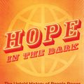 Cover Art for 9781847676832, Hope in the Dark by Rebecca Solnit