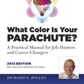 Cover Art for 9781607741473, What Color Is Your Parachute? 2013 by Richard N. Bolles