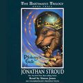 Cover Art for B000E1MW42, Ptolemy's Gate: The Bartimaeus Trilogy, Book 3 by Jonathan Stroud