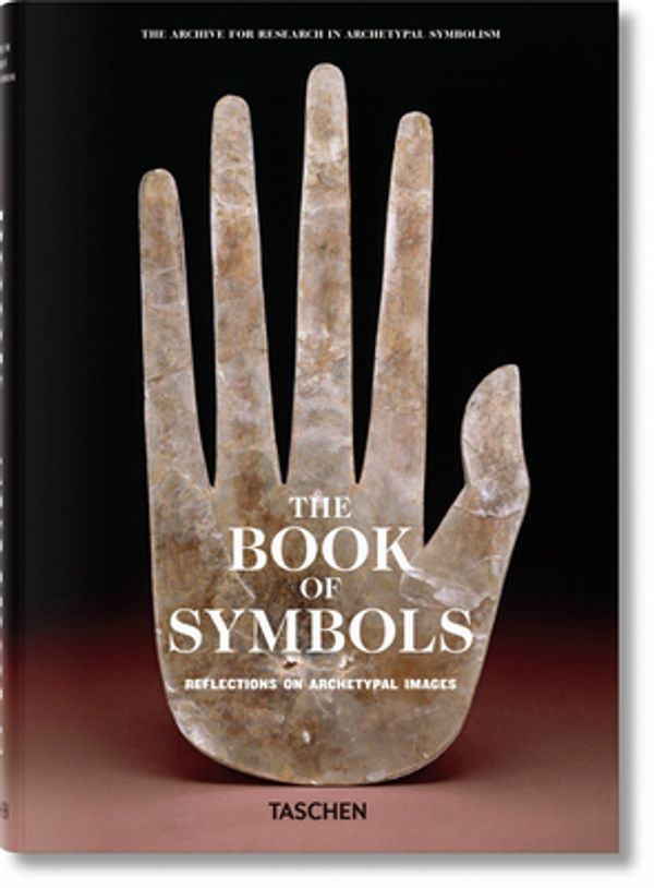 Cover Art for 9783836514484, The Book of Symbols: Reflections on Archetypal Images by Archive for Research in Archetypal Symbolism