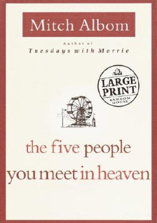 Cover Art for 9780375432323, The Five People You Meet in Heaven by Mitch Albom
