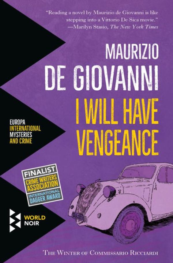 Cover Art for 9781609451059, I Will Have Vengeance: The Winter of Commissario Ricciardi by Annie Milano Appel, Maurizio de Giovanni