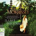 Cover Art for 9780655624561, The Last Paradise by Di Morrissey