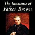 Cover Art for 9780809592531, The Innocence of Father Brown by G. K. Chesterton