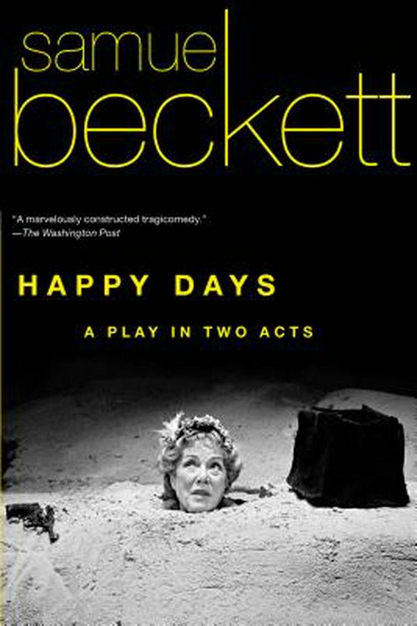 Cover Art for 9780802144409, Happy Days by Samuel Beckett