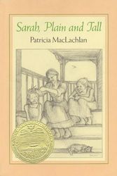 Cover Art for 9780060241018, Sarah, Plain and Tall by Patricia MacLachlan