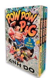 Cover Art for 9781761180408, Pow Pow Pig Three Book Box Set (slipcase) by Anh Do
