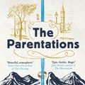 Cover Art for 9781786072429, The Parentations by Kate Mayfield