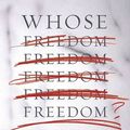 Cover Art for 9781429989701, Whose Freedom? by George Lakoff