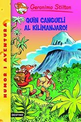 Cover Art for 9788492671823, Quin cangueli al Kilimanjaro by Geronimo Stilton