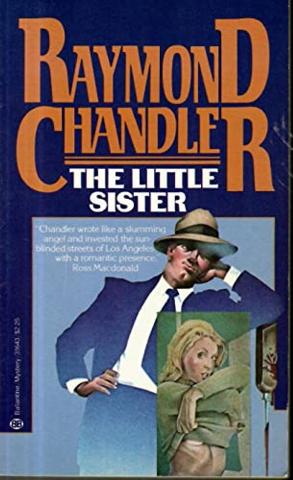 Cover Art for 9780345316431, The Little Sister by Raymond Chandler