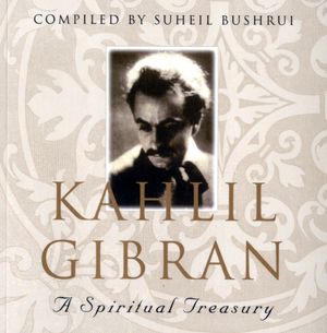 Cover Art for 9781851685530, Kahlil Gibran by Suheil Bushrui