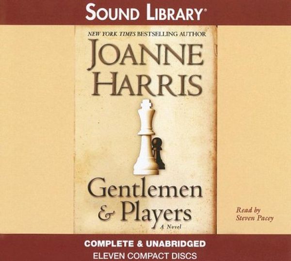 Cover Art for 9780792739036, Gentlemen & Players - Unabridged Audio Book on CD by Joanne Harris