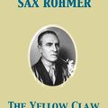Cover Art for 9782819912453, The Yellow Claw by Sax Rohmer
